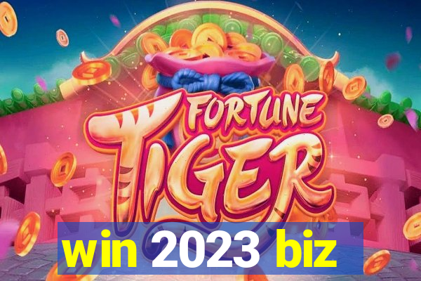 win 2023 biz